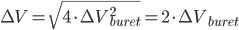 \Delta V=\sqrt{4\cdot\Delta V^2_{buret}} = 2\cdot\Delta V_{buret}
